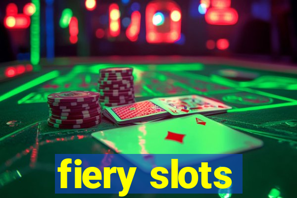 fiery slots